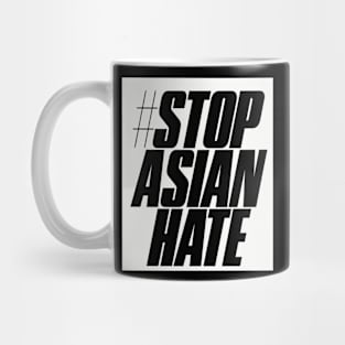 stop asian hate Mug